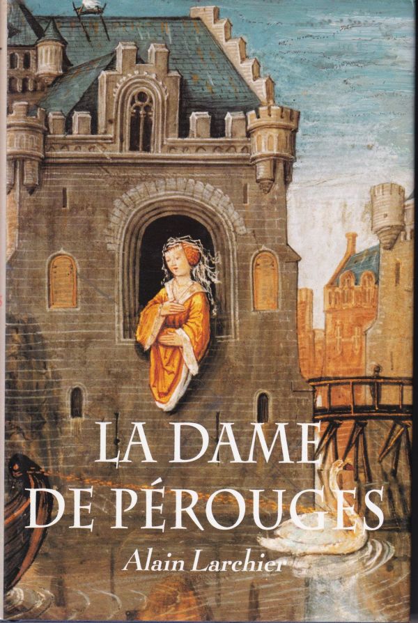 La Dame de Pérouges par France Loisirs