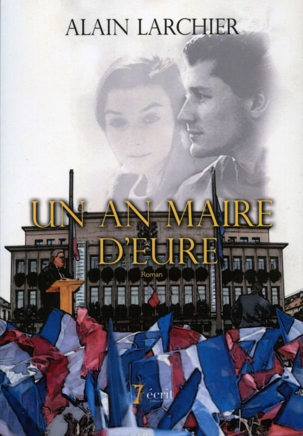 Un an maire d’Eure