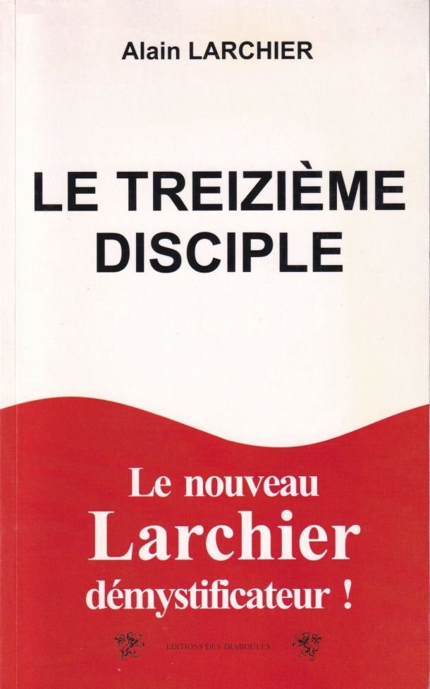 Le treizième disciple