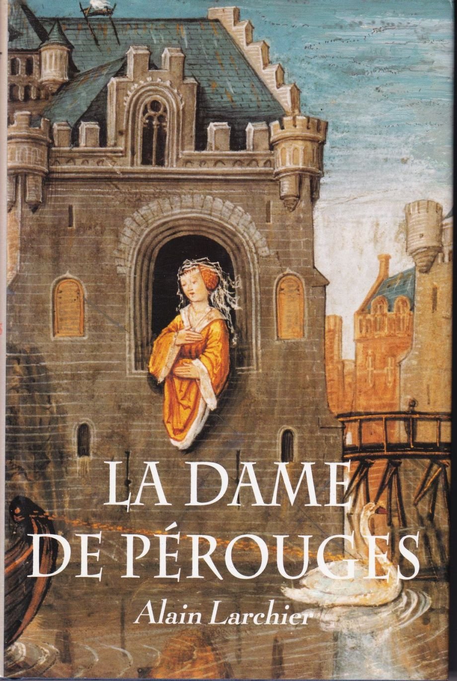 La Dame de Pérouges, tome 1 et 2