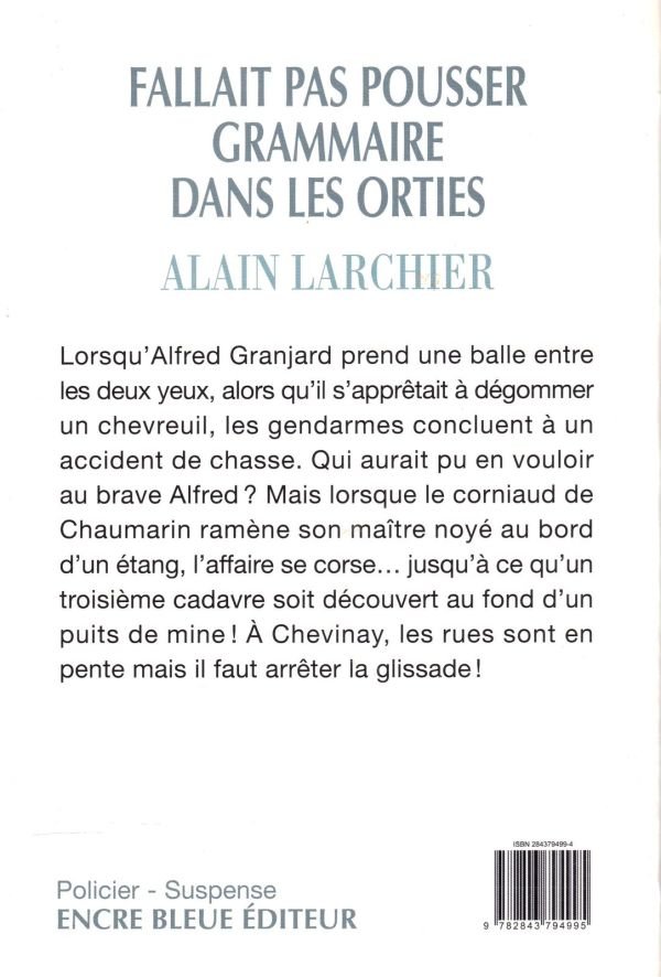 Fallait pas pousser grammaire dans les orties